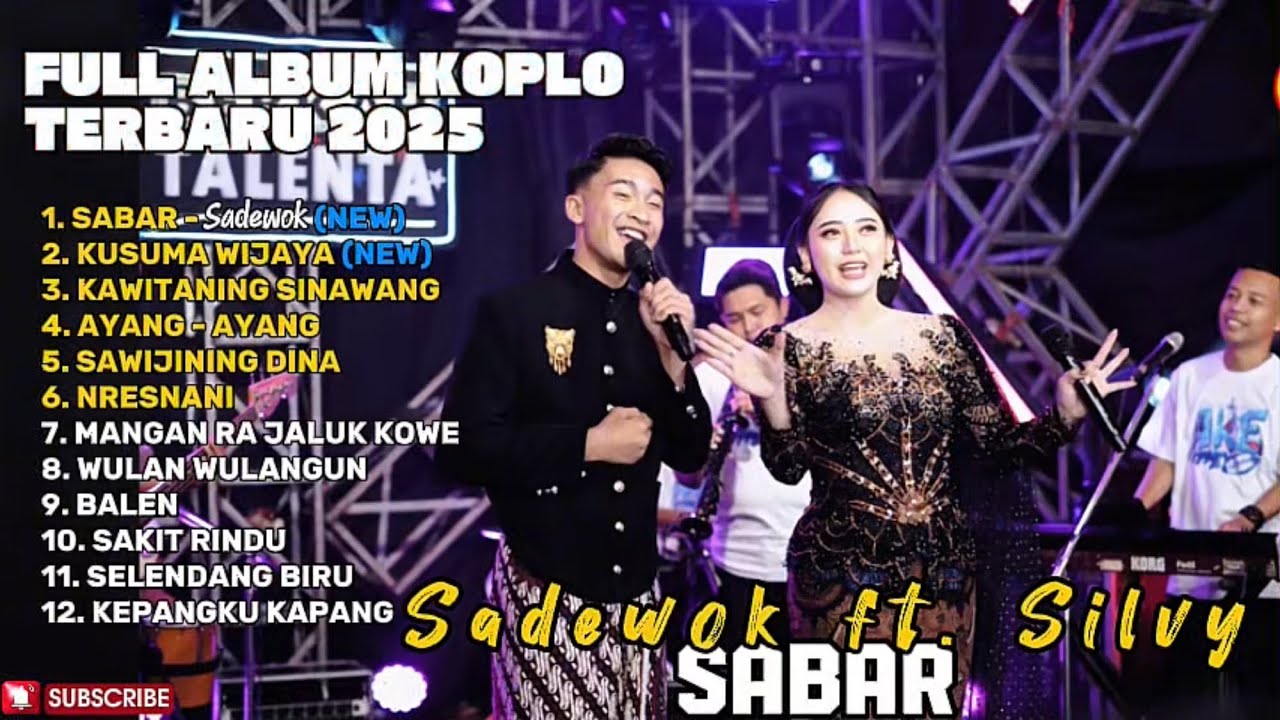 SABAR by Silvy Kumalasari ft. Sadewok | Full Dangdut Koplo Album 2025 🎶