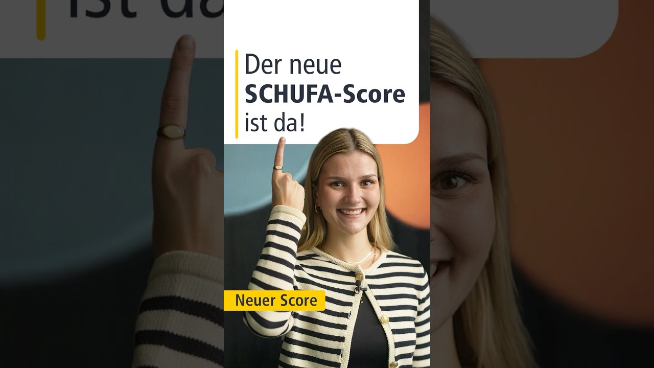 Neuer SCHUFA-Score jetzt verfügbar 📊