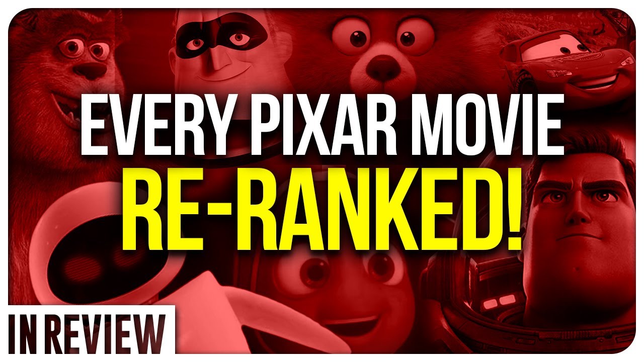 Ultimate Pixar Movie Ranking: The Complete List of Every Pixar Film 🎬