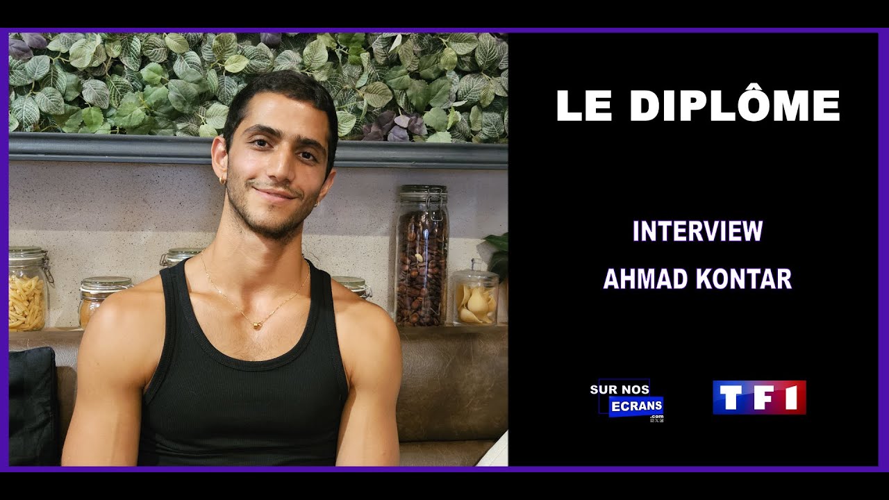 Ahmad Kontar parle de son rôle dans Le Diplôme 🎬