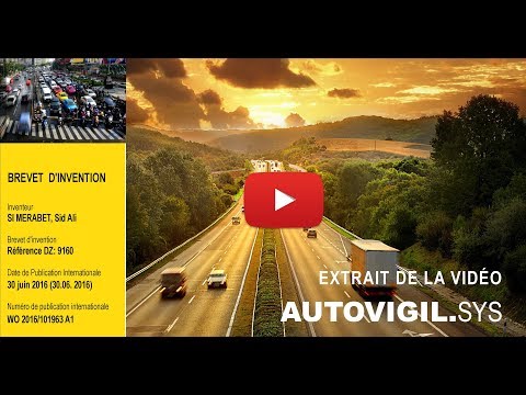 Invention & Solution sécurité routière Autovigil Sys