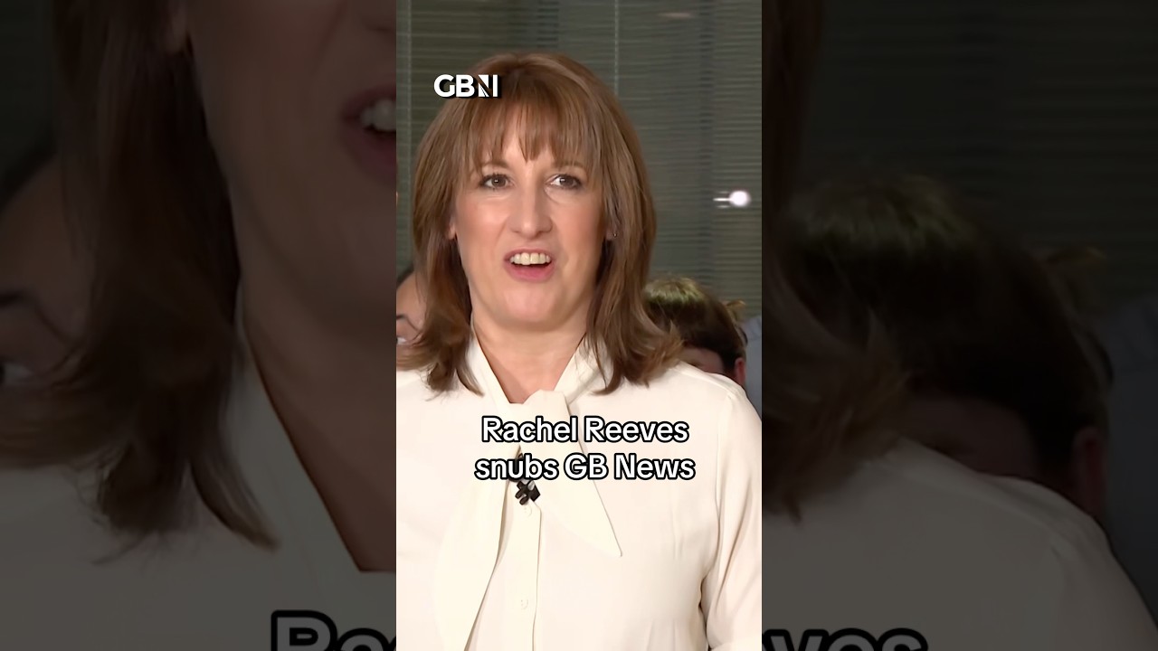 Rachel Reeves Snubs GB News 🚫