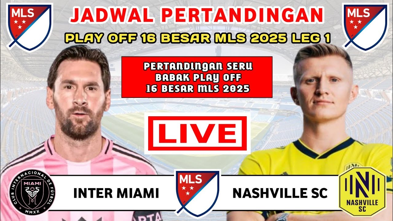 Inter Miami vs Nashville SC - MLS 2025 Live Schedule ⚽