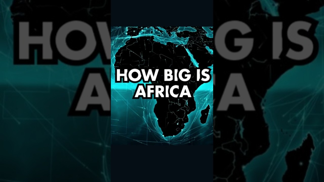 Discover Just How Massive Africa Really Is! 🌍 #shorts