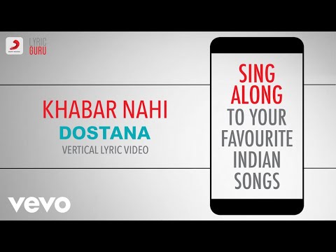 Khabar Nahi - Dostana|Official Bollywood Lyrics|Shreya Ghoshal|Raja Hasan|Amanat Ali