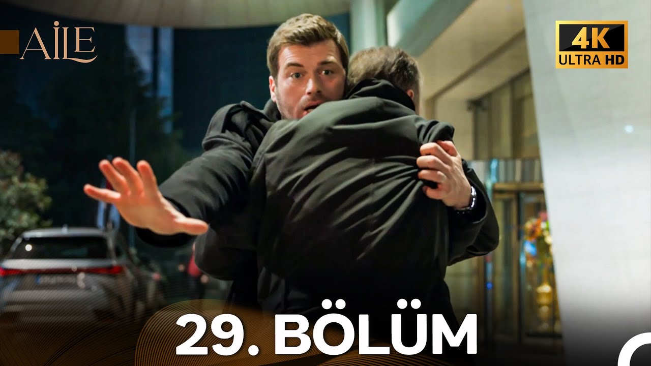 Aile 29. Bölüm (4K) - Soykanlar Ailesi Hikayesi