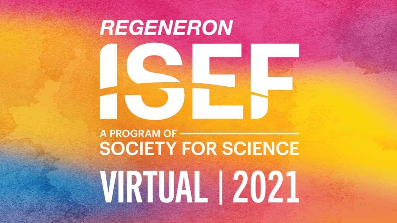Regeneron ISEF 2021: Regeneron Science Talent Search