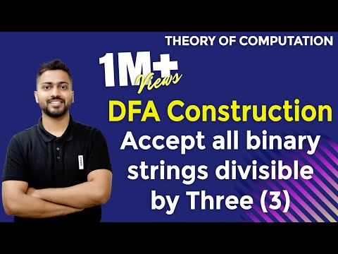 Lec-12: DFA of all binary strings divisible by 3 | DFA Example 5