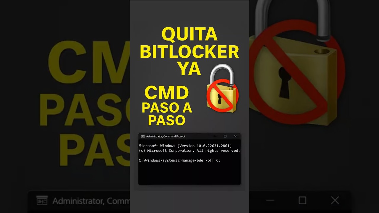 Desactivar BitLocker con un Solo Comando CMD: Guía Paso a Paso