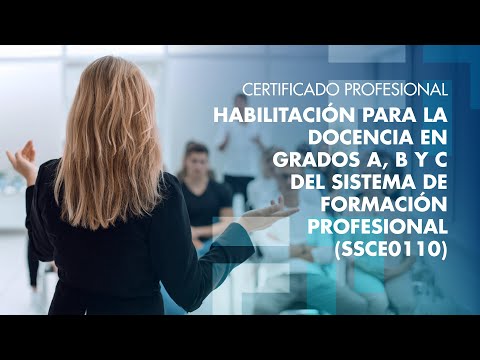 Habilitación para la Docencia en grados A, B y C (SSCE0110) - Fundación General FP Málaga