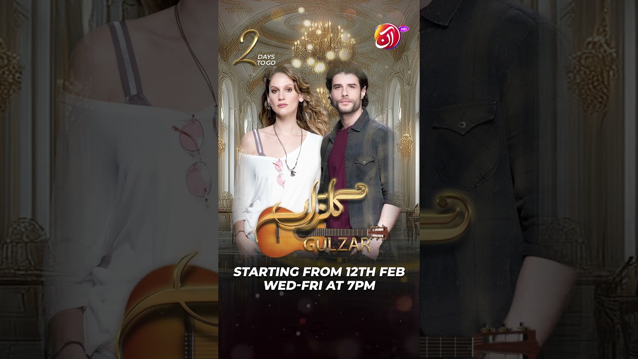 Gulzar Premieres Feb 12 on Aan TV! ⏳