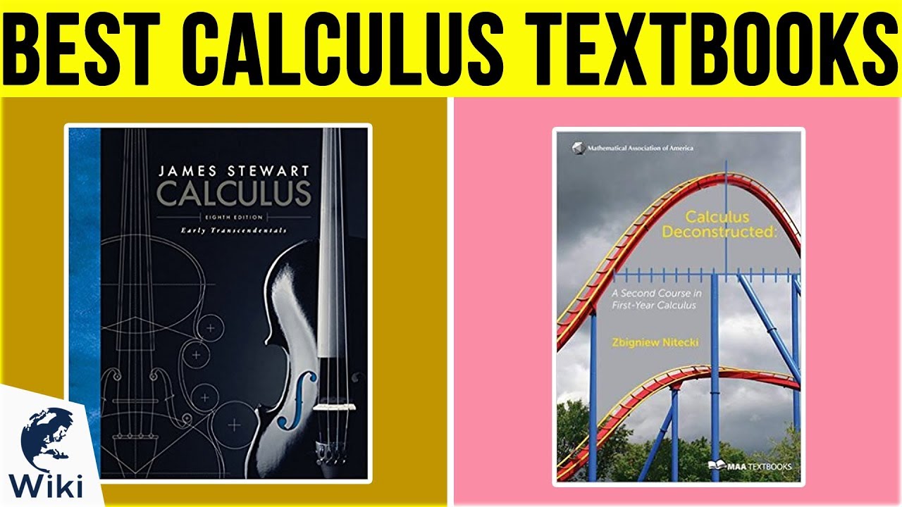 10 Top 10 Calculus Textbooks of 2019 📚 – Ultimate Guide to the Best Learning Resources