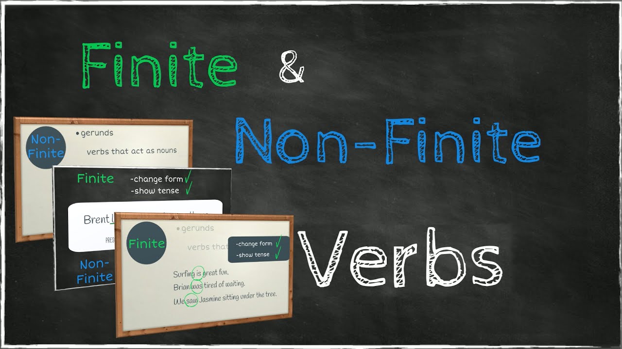 Understanding Finite and Non-Finite Verbs in English