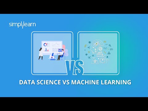 Data Science vs Machine Learning – What's The Difference | Data Science Tutorial | Simplilearn