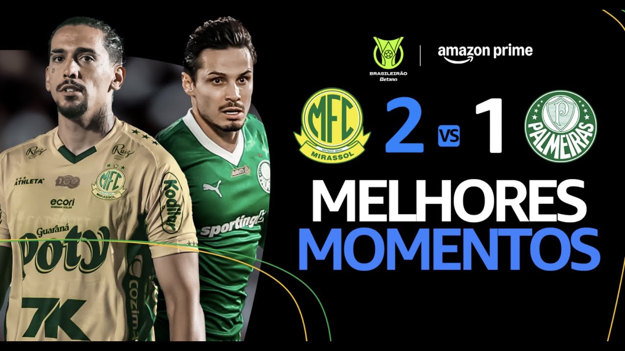 Mirassol 2-1 Palmeiras | Melhor Momentos do Brasileirão 2025