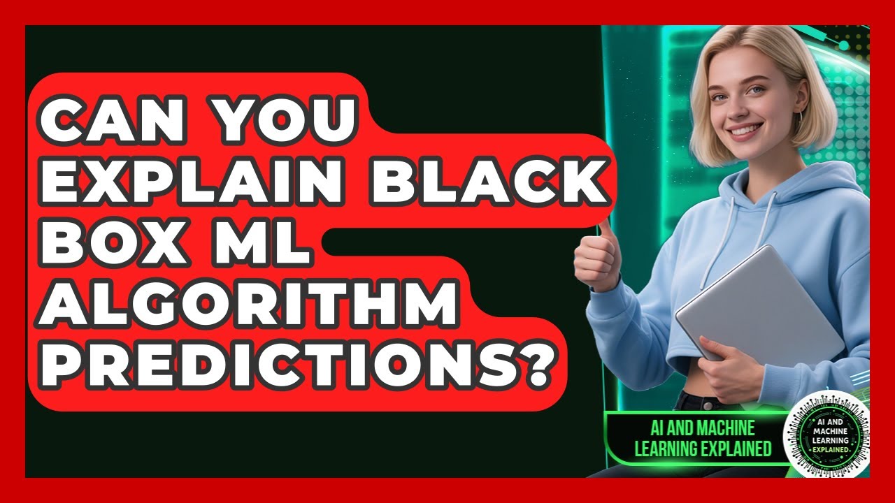 Unlocking the Mystery: How Black Box AI Algorithms Make Predictions 🤖