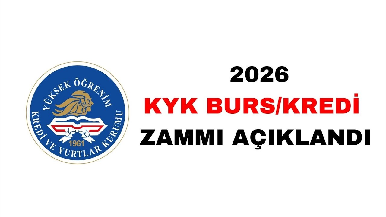 2026 KYK Burs ve Kredi Zammı Duyurusu 💰