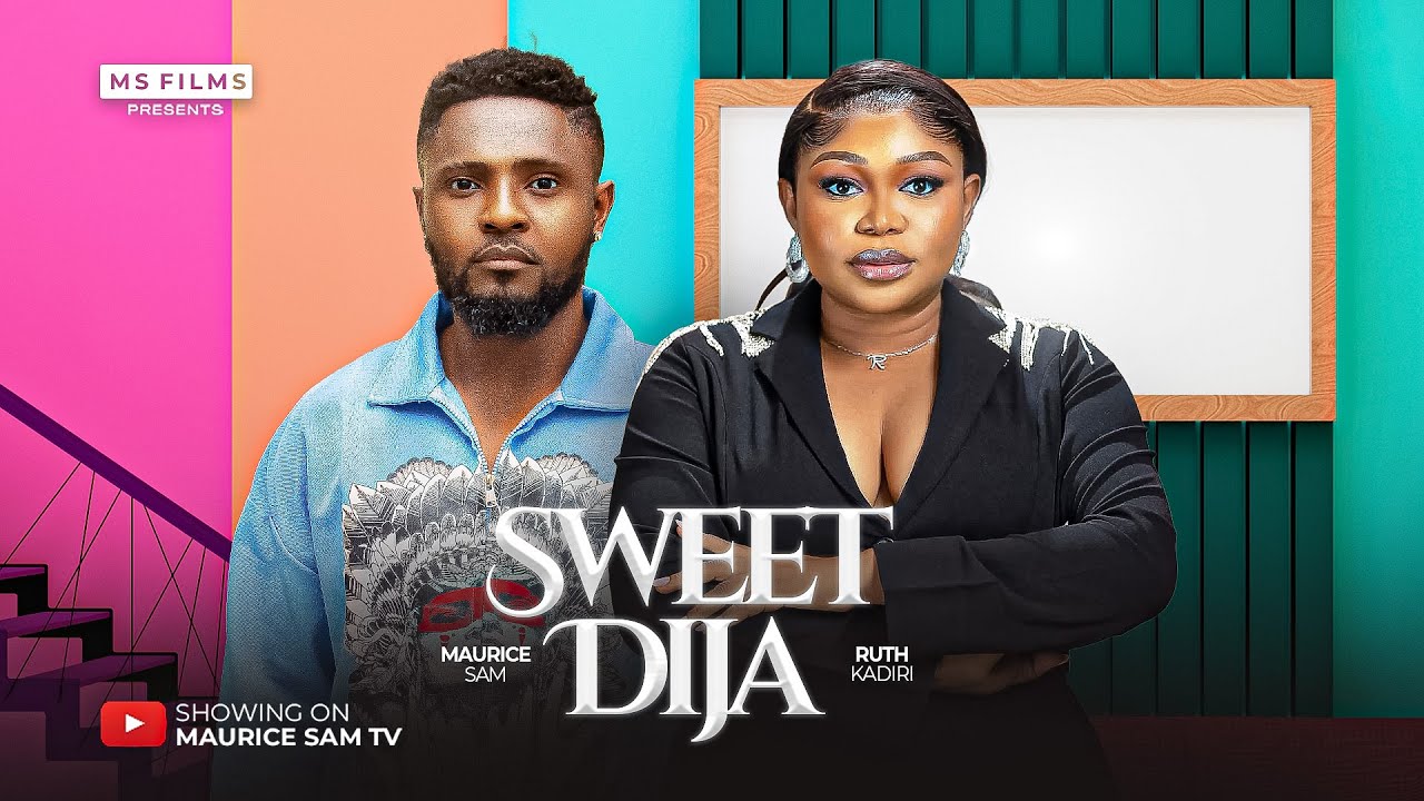 Sweet Dija (2025) - Nigerian Love & Second Chances