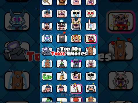 #samayanrula Top Ten Toxic Emotes #clashroyale #supercell #shorts