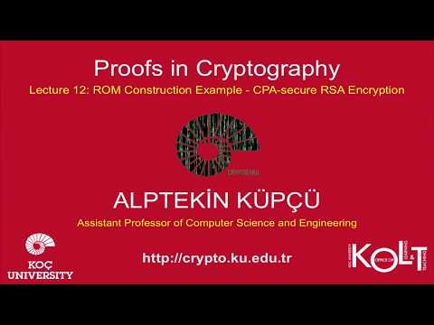 Proofs in Cryptography Lecture 12 ROM Construction Example CPA secure RSA Encryption
