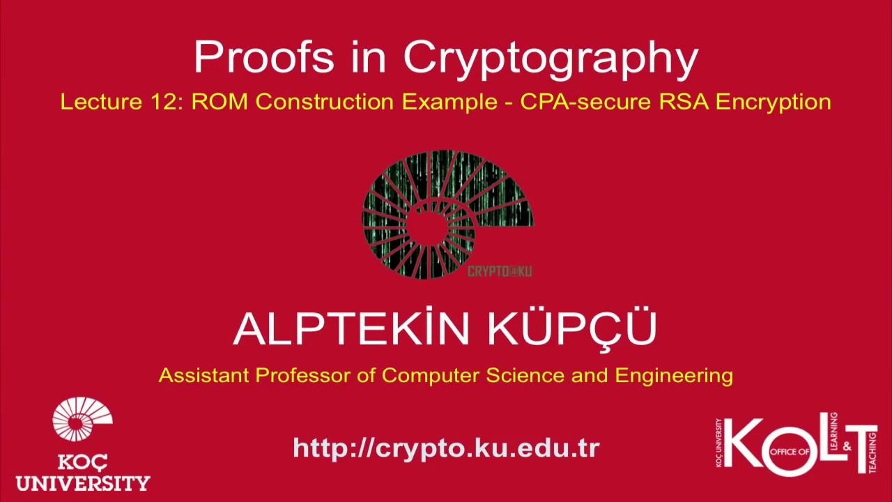 Cryptography Lecture 12: ROM Construction & CPA Secure RSA Encryption Example 🔐
