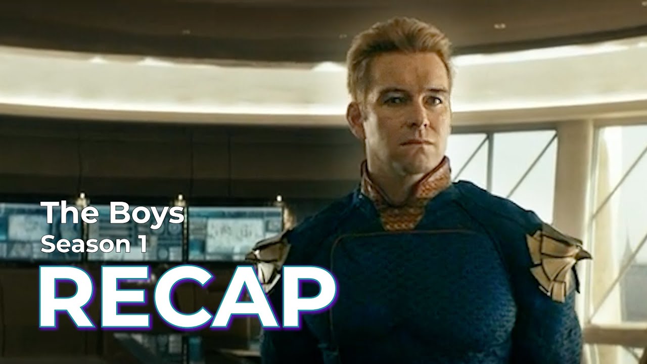 The Boys S1 Recap: Heroes Turn Villains 🦸‍♂️