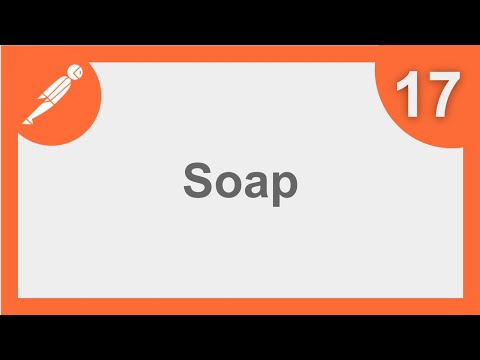 POSTMAN BEGINNER TUTORIAL 17 💡 How to run SOAP requests