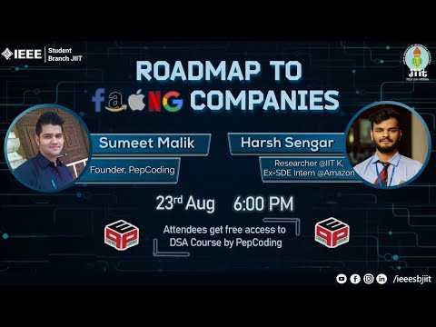 Roadmap To FAANG Companies - Webinar with Sumeet Malik and Harsh Sengar!