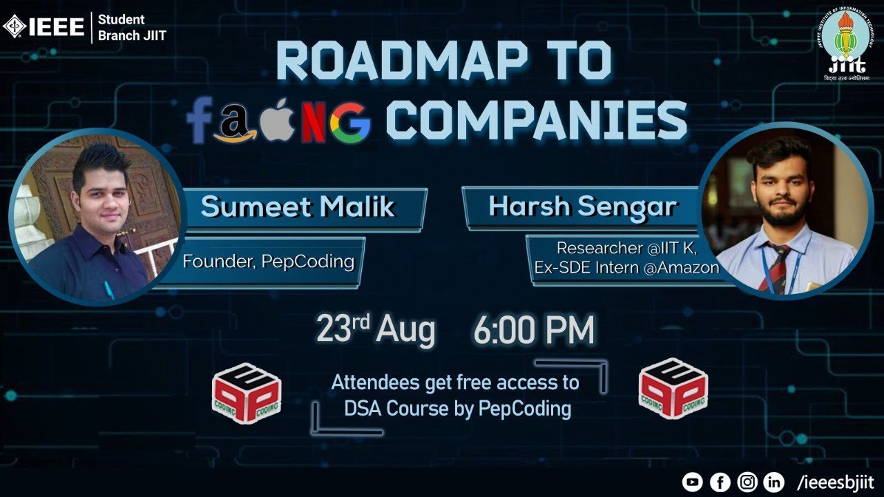 Roadmap to FAANG Companies - Webinar with Sumeet Malik and Harsh Sengar