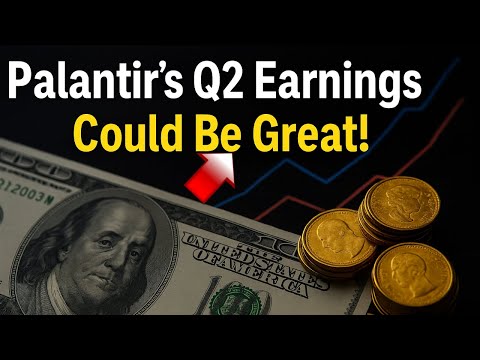 Palantir New: Why Palantir Stock Might Explode After August 4th! Palantir's Q2 Earnings May Surprise