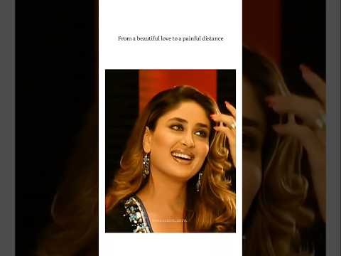 When Love Turns to Pain 💔 #shorts #kareena #edits #viral #trending #bollywood #love #broken #pain