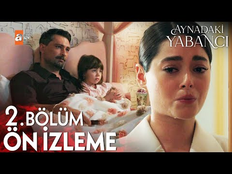Aynadaki Yabancı 2. Bölüm Ön İzleme – Bu Cumartesi @atvturkiye'de✨