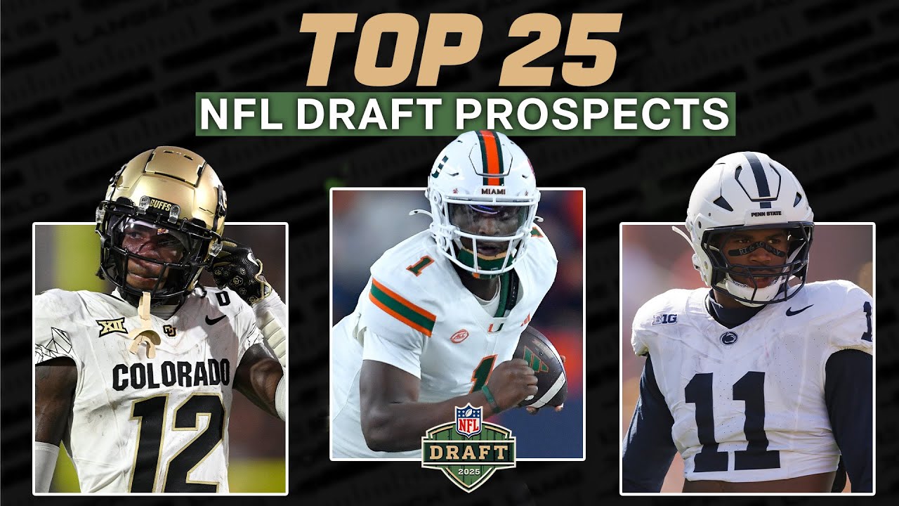 Top 25 NFL Draft Prospects 2025 🏈