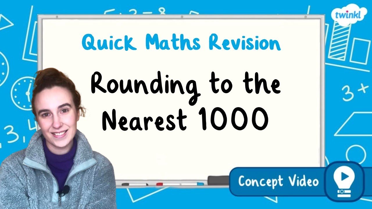 Master Rounding to the Nearest 1000 | Fun KS2 Maths Lesson