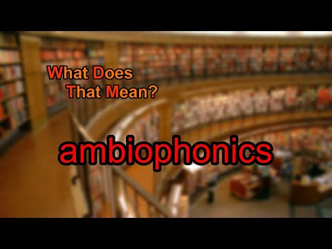 Definition of Ambiophonics
