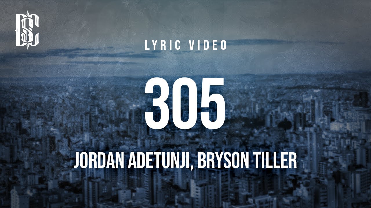 Jordan Adetunji & Bryson Tiller - 305 | Official Lyrics Video 🎶