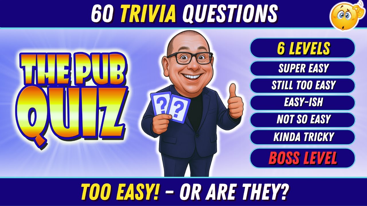 6-Round Pub Quiz: 60 Trivia Questions – Are They Too Easy or Challenging?