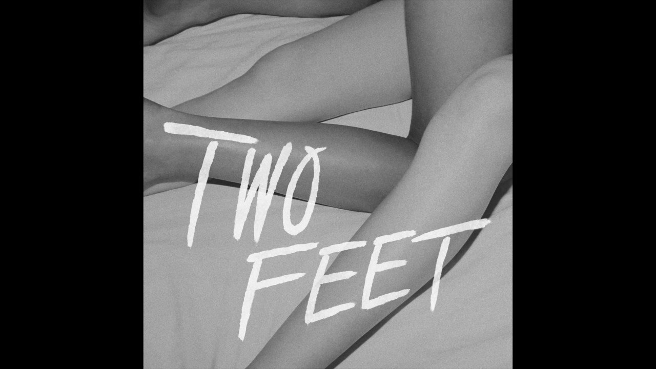 Two Feet - Go Fuck Yourself (Official Audio)