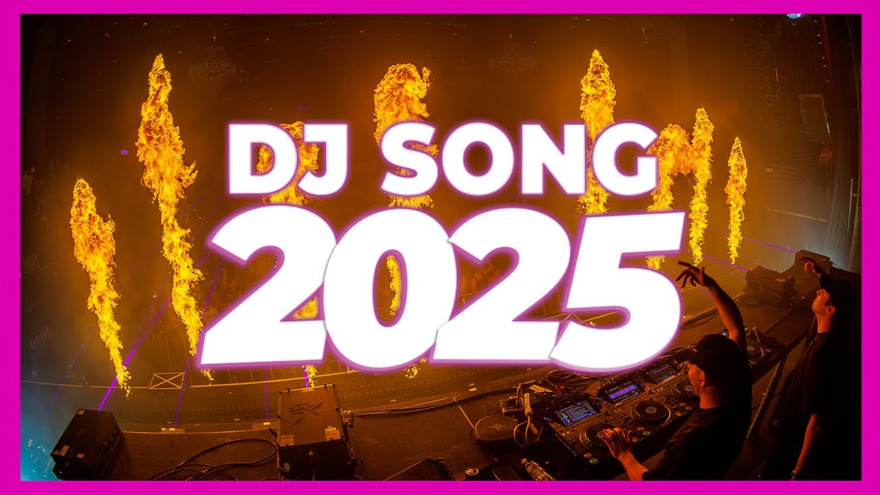 Ultimate DJ Party Hits 2025 π | Top Remixes & Mashups of the Year
