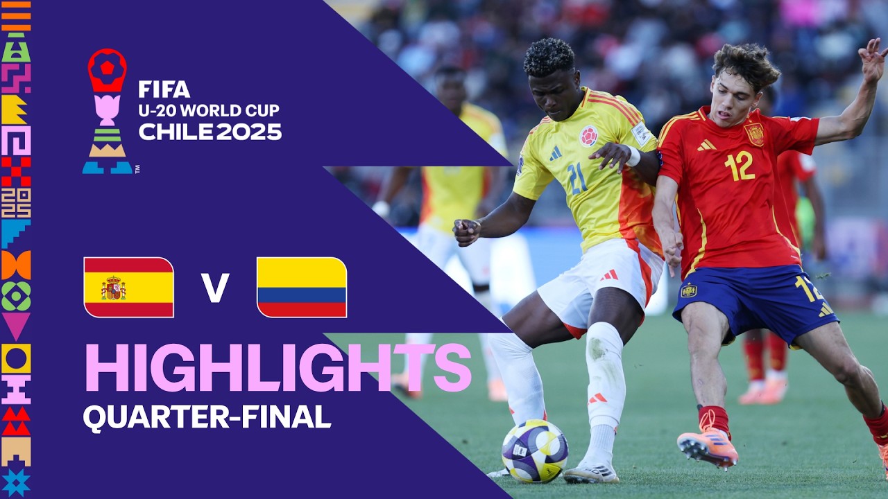 Spain vs Colombia | FIFA U-20 World Cup Chile 2025 Highlights