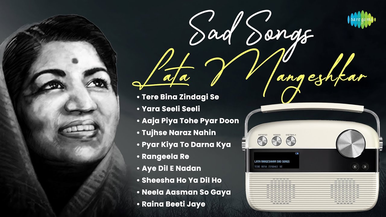 Heartfelt Sad Songs by Lata Mangeshkar | Tere Bina Zindagi Se & More