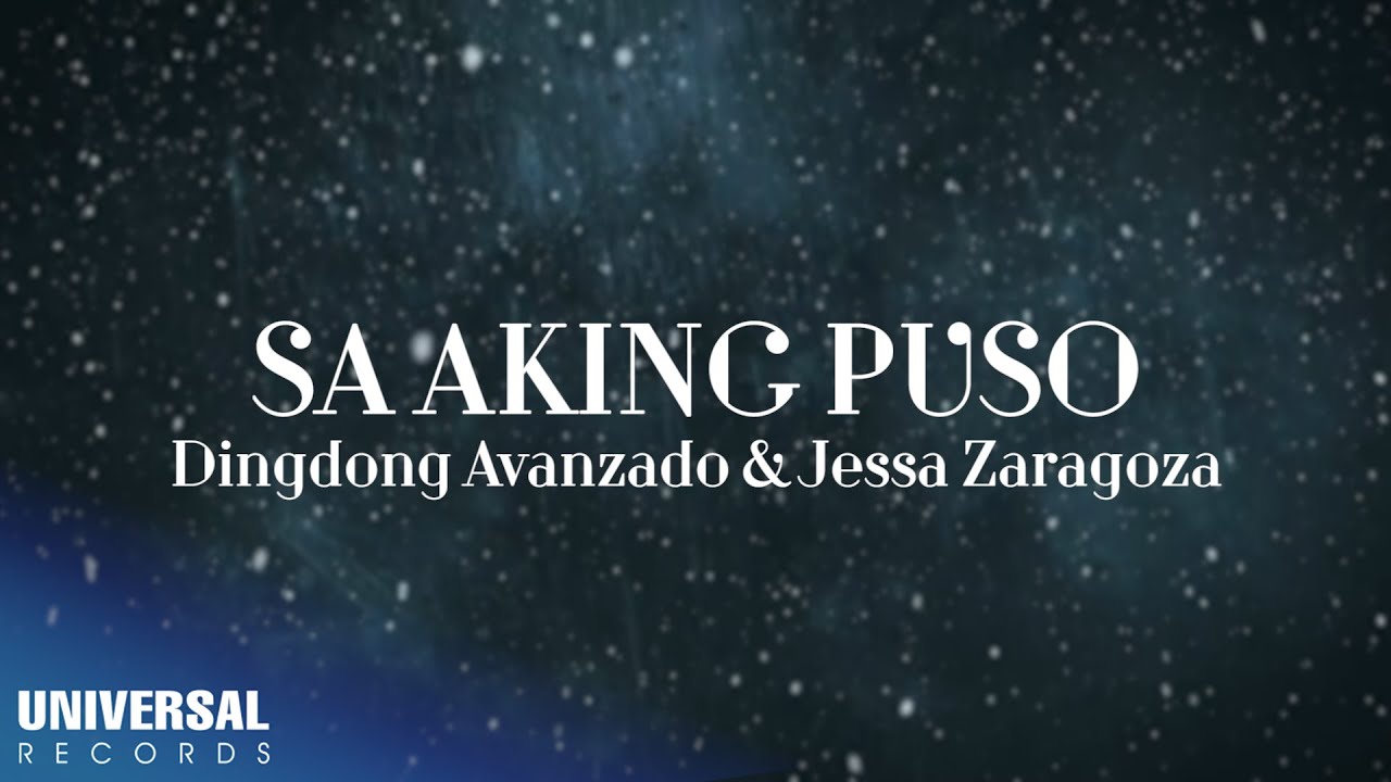 Dingdong Avanzado & Jessa Zaragoza - Sa Aking Puso 🎶