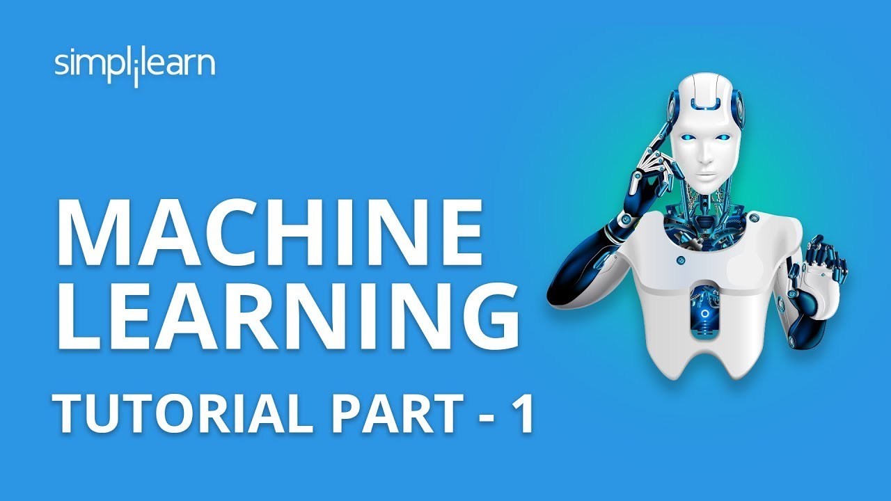 Beginner's Guide to Machine Learning: Part 1 🧠 | Simplilearn
