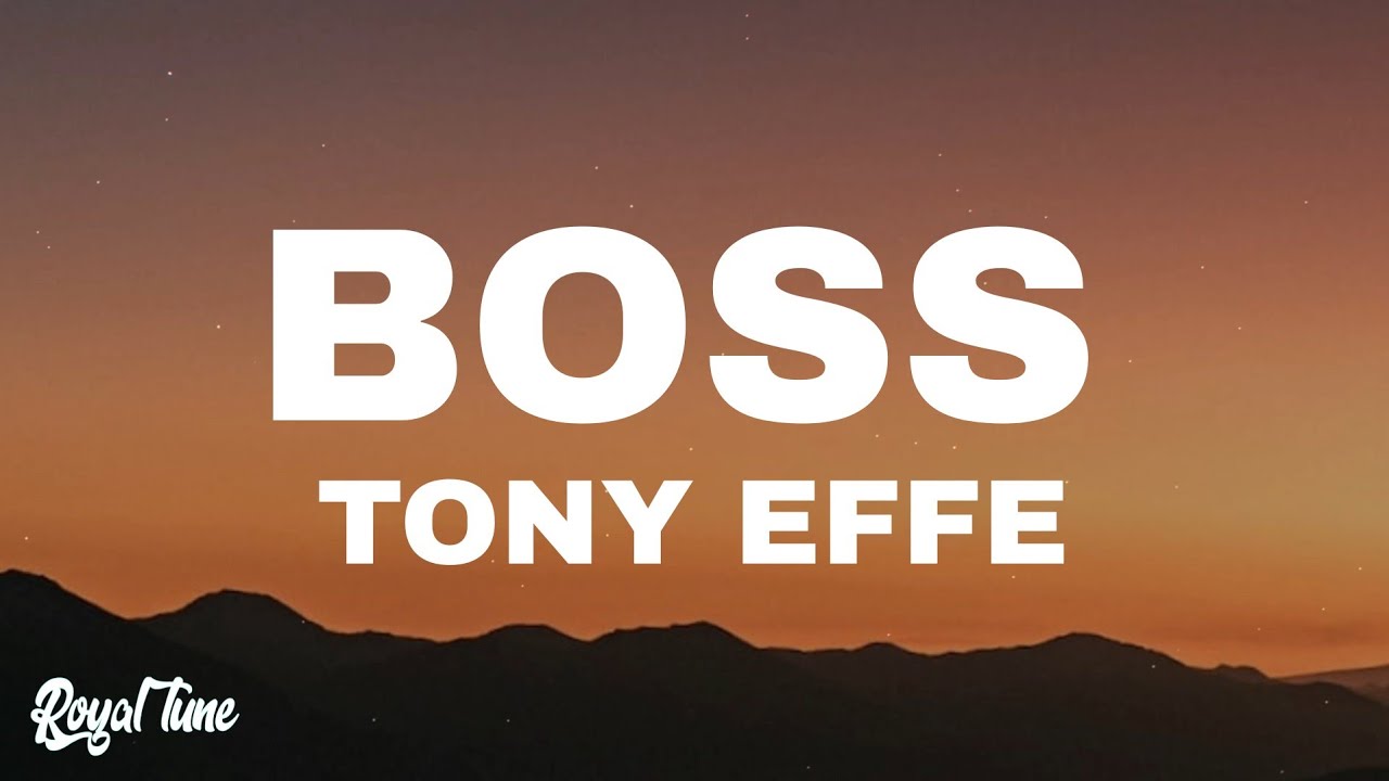 Tony Effe - BOSS Lyrics 🎤