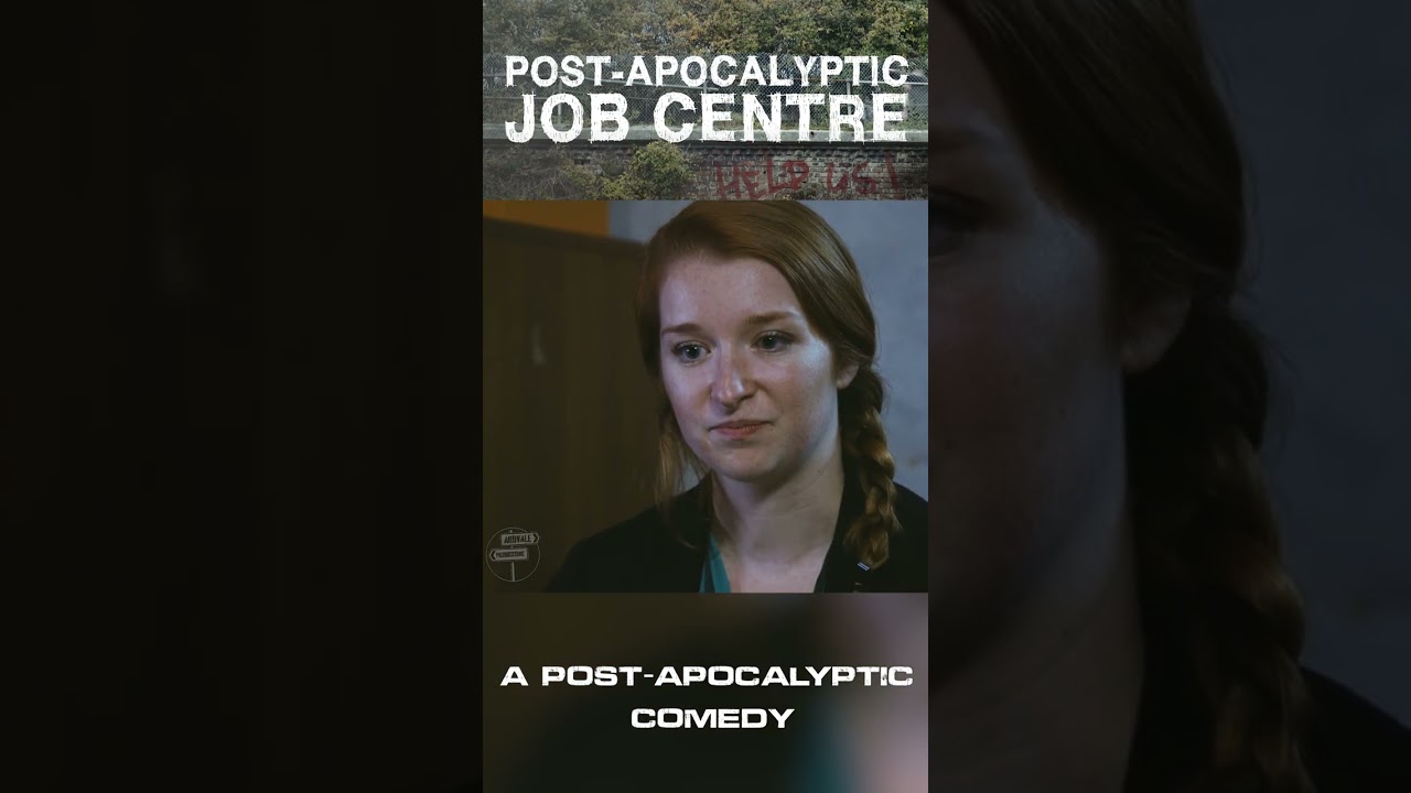 Post-Apocalyptic Job Centre | Ardvale Productions #shorts #comedy #shortfilm