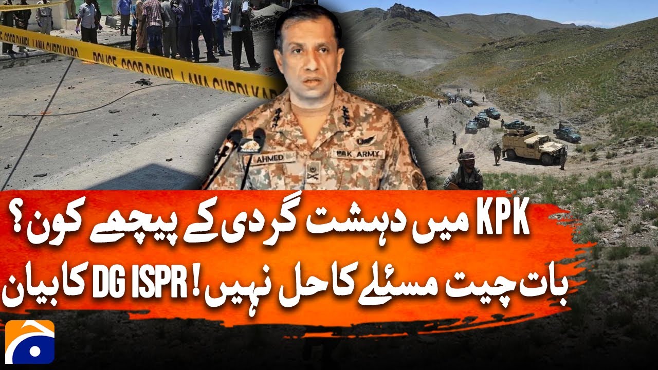 DG ISPR Declares No More Negotiations with KP Terrorists 🚫