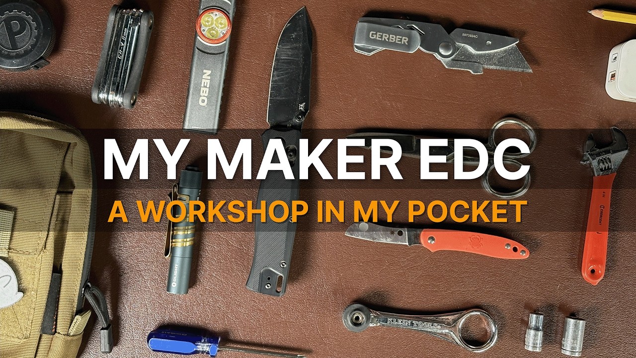 My EDC as a Full-Time Maker (2025) 🛠️