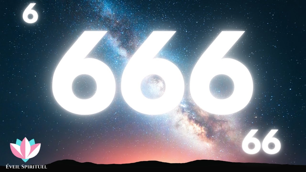 666 Signification du chiffre 666 et des nombres angéliques ✨