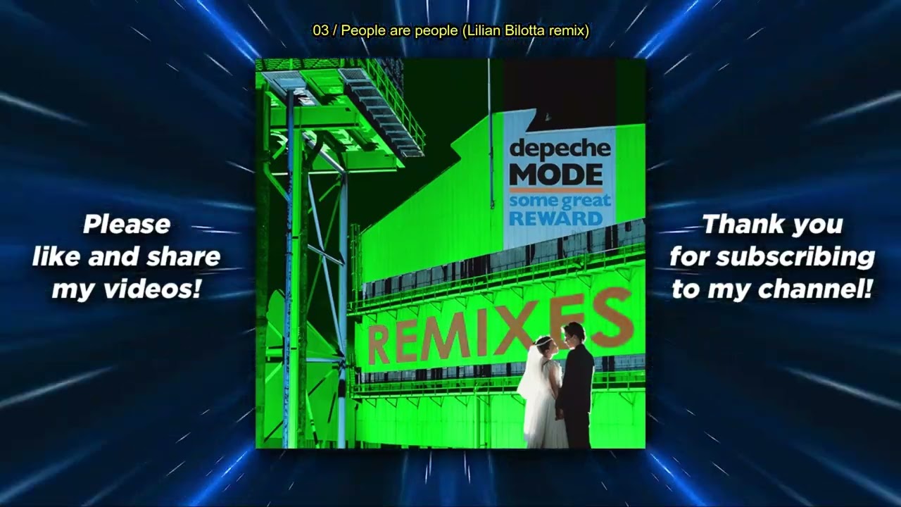 Depeche Mode - Some Great Reward Remixes 🎶