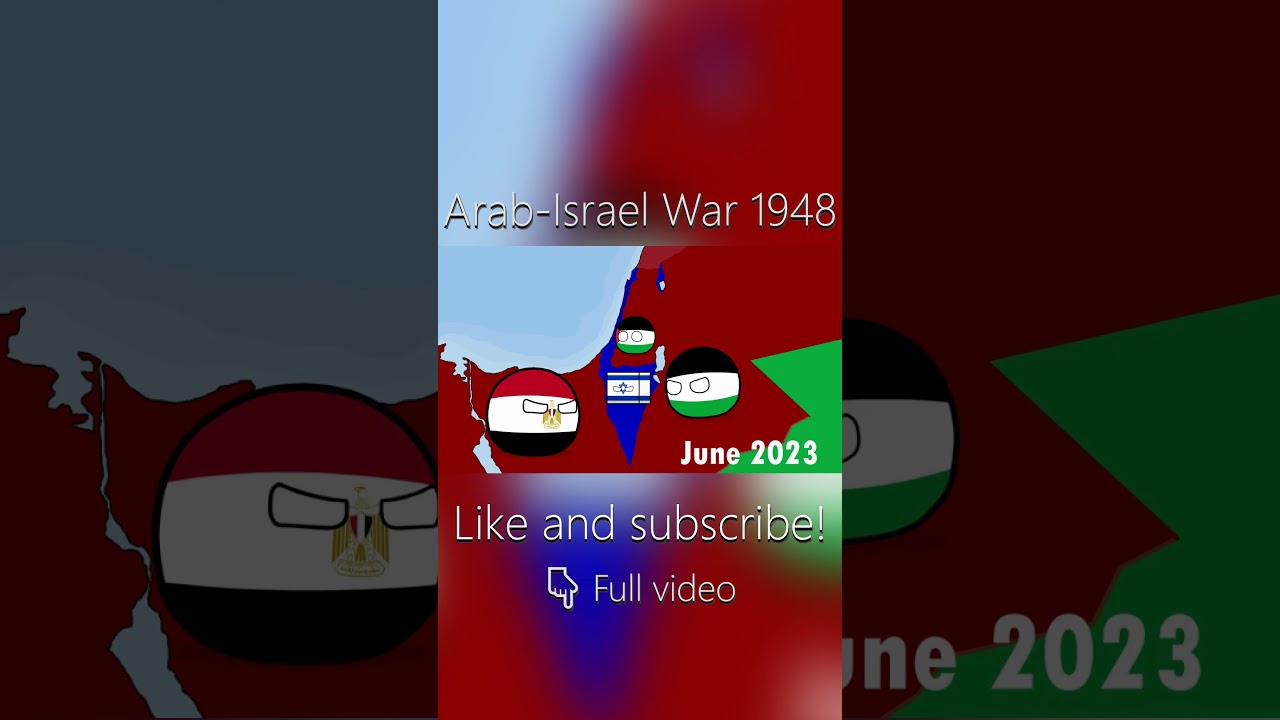 Arab-Israel War of 1948 | Countryballs